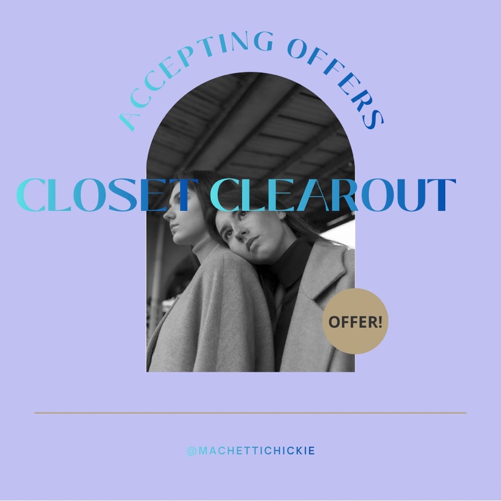 CLEARANCE CLOSET CLEAROUT